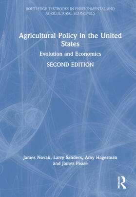 Novak / Sanders / Hagerman | Agricultural Policy in the United States | Buch | 978-1-03-213550-2 | sack.de