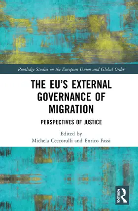 Ceccorulli / Fassi |  The EU's External Governance of Migration | Buch |  Sack Fachmedien