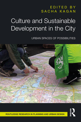 Kagan |  Culture and Sustainable Development in the City | Buch |  Sack Fachmedien