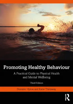 Upton / Thirlaway | Promoting Healthy Behaviour | Buch | 978-1-032-13734-6 | www.sack.de