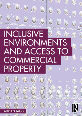 Tagg | Inclusive Environments and Access to Commercial Property | Buch | 978-1-03-213752-0 | sack.de