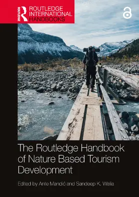 Mandi¿ / Mandic / Walia |  The Routledge Handbook of Nature Based Tourism Development | Buch |  Sack Fachmedien