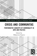 Sajewska / Sugiera |  Crisis and Communitas | Buch |  Sack Fachmedien