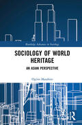 Ogino |  Sociology of World Heritage | Buch |  Sack Fachmedien