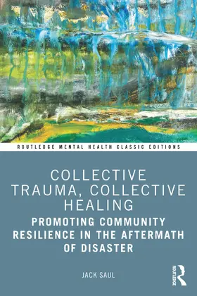 Saul | Collective Trauma, Collective Healing | Buch | 978-1-032-13907-4 | www.sack.de