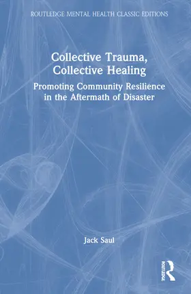 Saul |  Collective Trauma, Collective Healing | Buch |  Sack Fachmedien