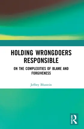 Blustein |  Holding Wrongdoers Responsible | Buch |  Sack Fachmedien