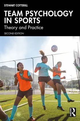 Cotterill | Team Psychology in Sports | Buch | 978-1-032-13988-3 | www.sack.de
