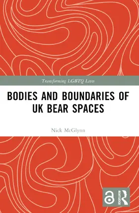 McGlynn |  Bodies and Boundaries of UK Bear Spaces | Buch |  Sack Fachmedien