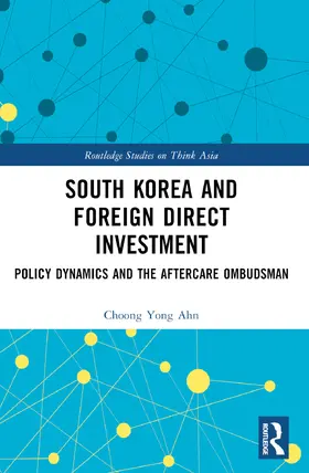 Ahn |  South Korea and Foreign Direct Investment | Buch |  Sack Fachmedien