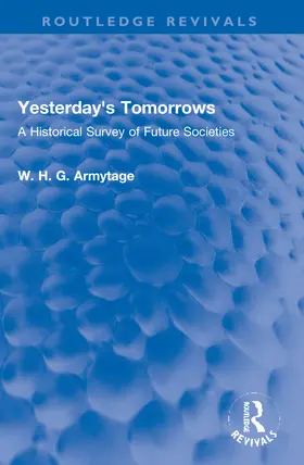 Armytage | Yesterday's Tomorrows | Buch | 978-1-032-14528-0 | www.sack.de