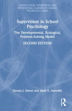 Simon / Swerdlik |  Supervision in School Psychology | Buch |  Sack Fachmedien