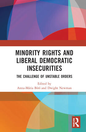 Bíró / Newman |  Minority Rights and Liberal Democratic Insecurities | Buch |  Sack Fachmedien