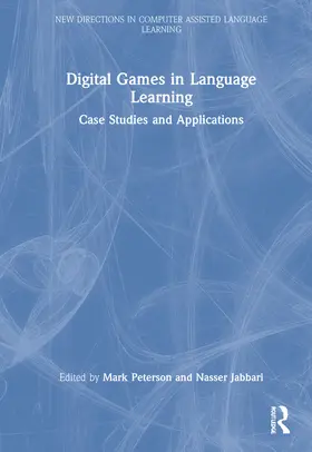 Peterson / Jabbari |  Digital Games in Language Learning | Buch |  Sack Fachmedien