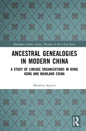 Segawa |  Ancestral Genealogies in Modern China | Buch |  Sack Fachmedien