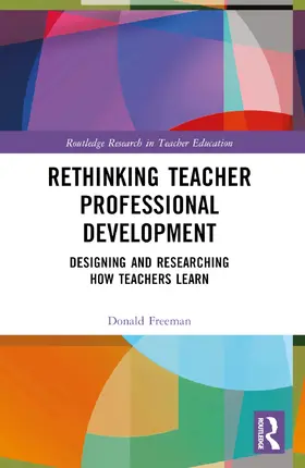Freeman |  Rethinking Teacher Professional Development | Buch |  Sack Fachmedien