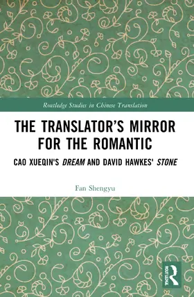 Shengyu |  The Translator's Mirror for the Romantic | Buch |  Sack Fachmedien