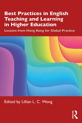 Wong |  Best Practices in English Teaching and Learning in Higher Education | Buch |  Sack Fachmedien