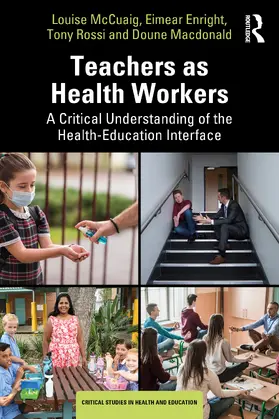 McCuaig / Enright / Rossi |  Teachers as Health Workers | Buch |  Sack Fachmedien