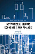 Shafiq |  Institutional Islamic Economics and Finance | Buch |  Sack Fachmedien