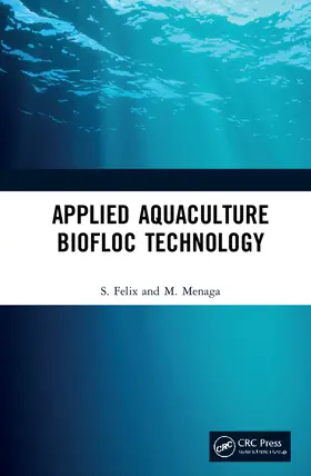 Felix / Menaga |  Applied Aquaculture Biofloc Technology | Buch |  Sack Fachmedien