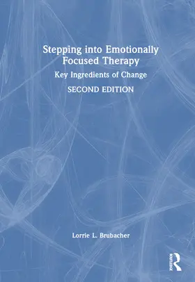 Brubacher | Stepping into Emotionally Focused Therapy | Buch | 978-1-032-15134-2 | www.sack.de