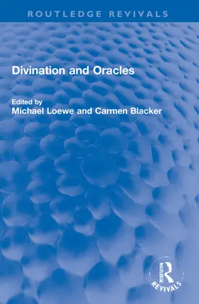 Loewe / Blacker |  Divination and Oracles | Buch |  Sack Fachmedien