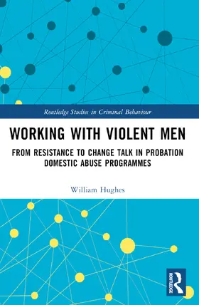 Hughes |  Working with Violent Men | Buch |  Sack Fachmedien