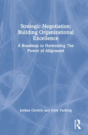 Gordon / Furlong |  Strategic Negotiation | Buch |  Sack Fachmedien