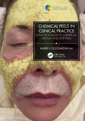 Goodarzian | Chemical Peels in Clinical Practice | Buch | 978-1-032-15428-2 | www.sack.de