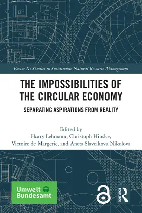 Lehmann / Hinske / de Margerie |  The Impossibilities of the Circular Economy | Buch |  Sack Fachmedien