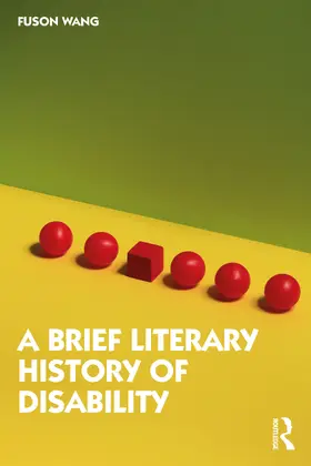 Wang |  A Brief Literary History of Disability | Buch |  Sack Fachmedien