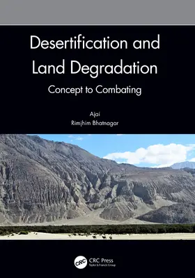 Ajai / Bhatnagar | Desertification and Land Degradation | Buch | 978-1-032-15509-8 | www.sack.de