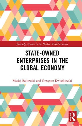 Baltowski / Kwiatkowski |  State-Owned Enterprises in the Global Economy | Buch |  Sack Fachmedien