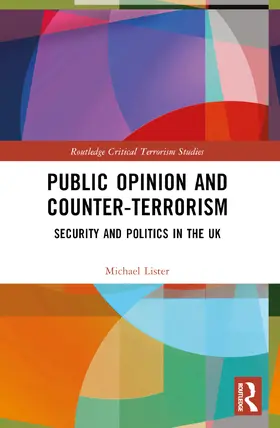Lister |  Public Opinion and Counter-Terrorism | Buch |  Sack Fachmedien