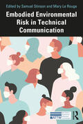 Le Rouge / Stinson |  Embodied Environmental Risk in Technical Communication | Buch |  Sack Fachmedien