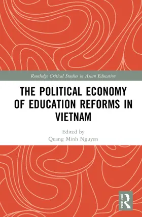 Nguyen / Albright |  The Political Economy of Education Reforms in Vietnam | Buch |  Sack Fachmedien