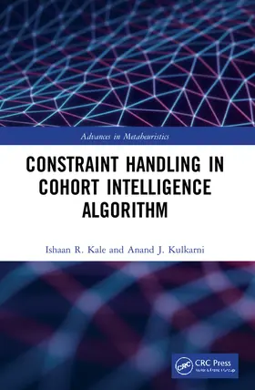 Kale / Kulkarni |  Constraint Handling in Cohort Intelligence Algorithm | Buch |  Sack Fachmedien