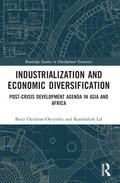 Oyelaran-Oyeyinka / Lal |  Industrialization and Economic Diversification | Buch |  Sack Fachmedien