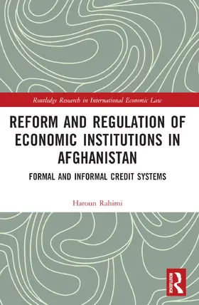 Rahimi |  Reform and Regulation of Economic Institutions in Afghanistan | Buch |  Sack Fachmedien