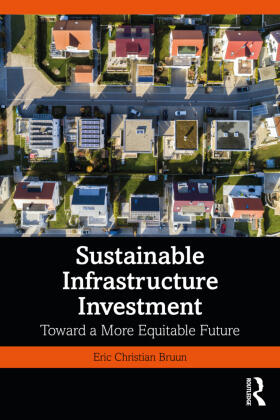 Bruun |  Sustainable Infrastructure Investment | Buch |  Sack Fachmedien