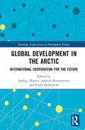 Mineev / Bourmistrov / Mellemvik |  Global Development in the Arctic | Buch |  Sack Fachmedien