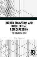 Maharatna |  Higher Education and Intellectual Retrogression | Buch |  Sack Fachmedien