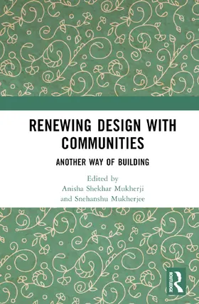Mukherji / Mukherjee |  Renewing Design with Communities | Buch |  Sack Fachmedien