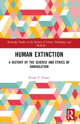 Torres |  Human Extinction | Buch |  Sack Fachmedien