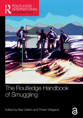 Gallien / Weigand |  The Routledge Handbook of Smuggling | Buch |  Sack Fachmedien