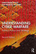 Mazanec / Whyte |  Understanding Cyber-Warfare | Buch |  Sack Fachmedien