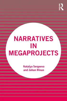 Sergeeva / Ninan |  Narratives in Megaprojects | Buch |  Sack Fachmedien