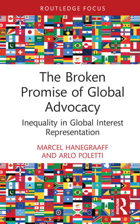 Hanegraaff / Poletti |  The Broken Promise of Global Advocacy | Buch |  Sack Fachmedien