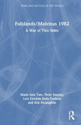 Tato / Stanley / Dalla Fontana |  Falklands/Malvinas 1982 | Buch |  Sack Fachmedien